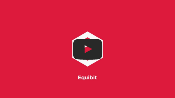 Welcome to Equibit